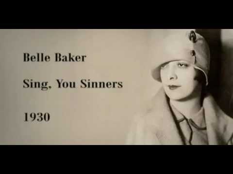 Belle Baker - Sing, You Sinners (1930).avi