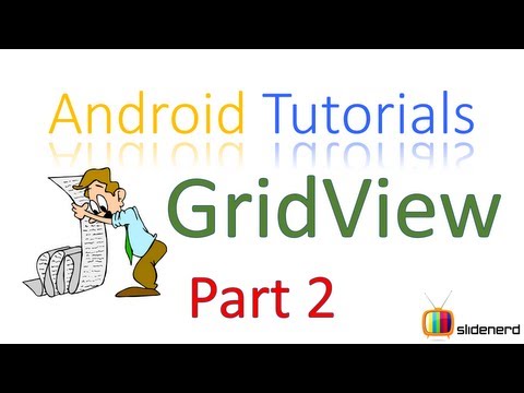 98 Android GridView Tutorial Part 2 |