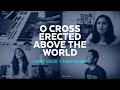 O Cross Erected | Acts of the Apostles | Lead-Vocal + Harmonies