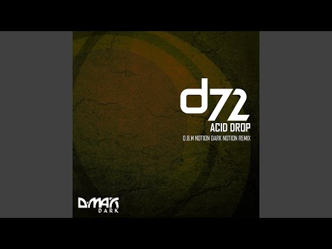 Acid Drop (O.B.M Notion Dark Notion Remix)