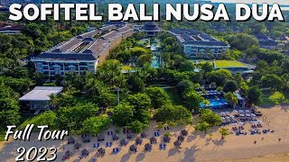 Sofitel Bali Nusa Dua Beach Resort | Full Tour 2023