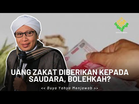 Uang Zakat Diberikan Kepada Saudara, Bolehkah? | Buya Yahya Menjawab