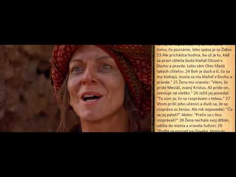 Evanjelium podľa Jána - Spasiteľ sveta sa zjavil Samaritánom (Ján 4:1-42)