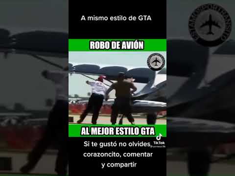 robo de avión al estilo gta