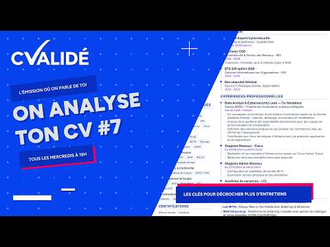 On analyse ton CV en live #7