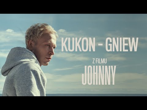 Kukon - Gniew (z filmu ,,Johnny")