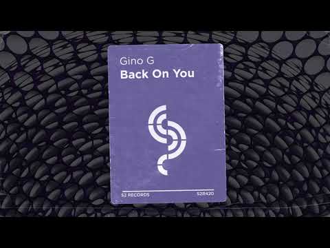 Gino G - Back On You