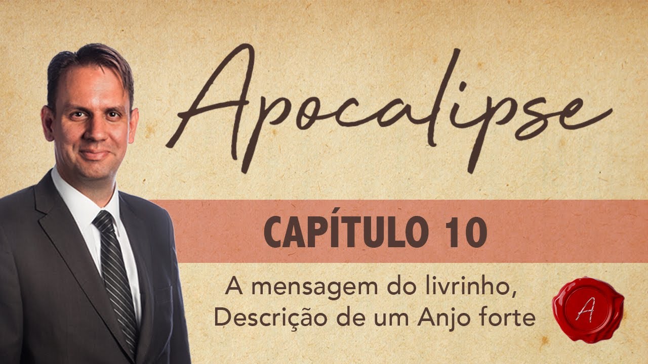 CURSO APOCALIPSE AVANCADO | CAPÍTULO 10 - João e o Livrinho