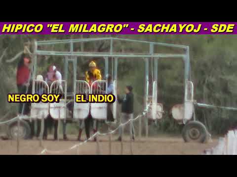 NEGRO SOY en HIPICO "EL MILAGRO" (SACHAYOJ-SDE 07-09-25)