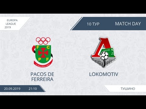 AFL19. Europa League.  Day 10. Pacos De Ferreira - Lokomotiv.