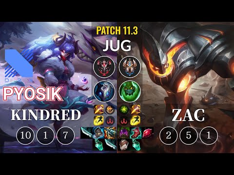 DRX Pyosik Kindred vs Zac Jungle - KR Patch 11.3