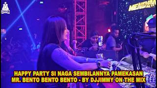 Download lagu HAPPY PARTY SI NAGA SEMBILANNYA PAMEKASAN MR  BENTO BENTO BENTO   BY DJ JIMMY ON THE MIX mp3