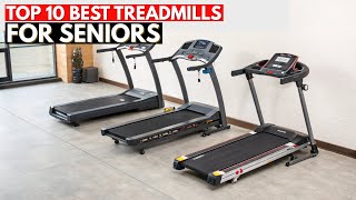 10 Best Treadmills for Seniors in 2026 - Safety, Comfort & Low-Impact Walking