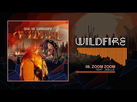 8. DJ G Money ft Jkells - Zoom Zoom