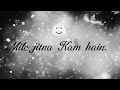 Mohabbat Ka Gham Hai Mile Jitna Kam Hai Kisi Se Tum Pyar Karo Kumar Sanu
