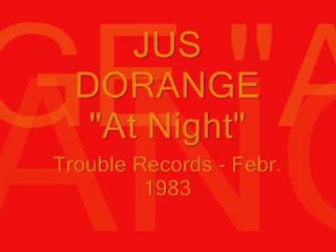 JUS DORANGE - At Night (1983)