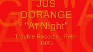 JUS DORANGE - At Night (1983)