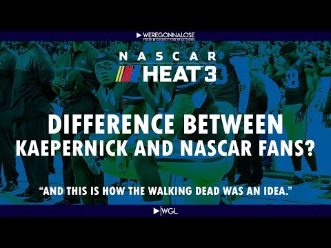 Trolling Nascar Heat 3 - Idea For The Walking Dead and Kaepernick and Nascar Fans