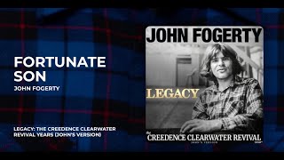 John Fogerty - Fortunate Son from Legacy: The Creedence Clearwater Revival Years