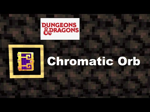 Making Chromatic Orb a Ars Nouveau Spell - Minecraft 1.16.5 - DND 5e