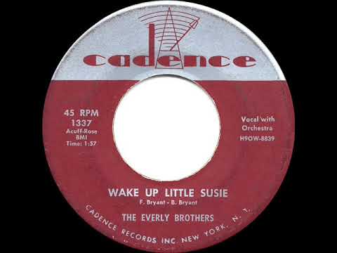 1957 HITS ARCHIVE: Wake Up Little Susie - Everly Brothers (the original #1 version)