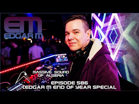 Massive Sound Of Algeria 586 (Edgar M End Of Year Takeover)