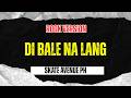 Di Bale Na Lang Skate Avenue PH Rock Version