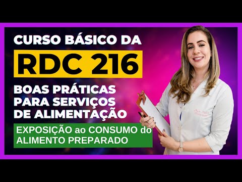 RDC 216 - Exposição ao consumo do alimento preparado | 4.10.3 | Boas Práticas Serviços Alimentação