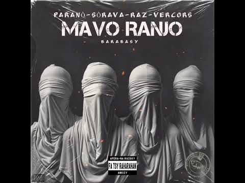 MAVO RANJO  - PARANÖ - SÖRAVA - RAZ - VERCORS  [RAP GASY 2025 ]