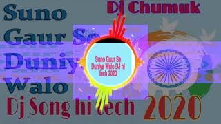 Download lagu Suno Gaur Se Duniya Walo Buri Najar Na Humpe dalo DJ song hi tech 2020 mp3