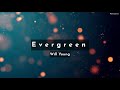 Will Young - Evergreen (Lyric Video)