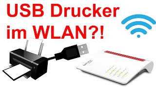 USB Drucker im Netzwerk (WLAN / LAN) für Windows und Android mit der Fritz!Box