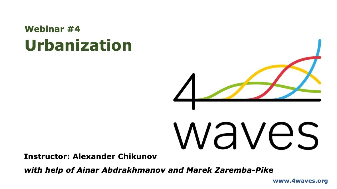 4Waves webinar #4. Urbanisation.