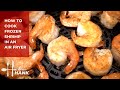 How to Cook Frozen Shrimp in Air Fryer