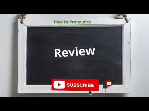 How to pronounce review | Meaning of review
