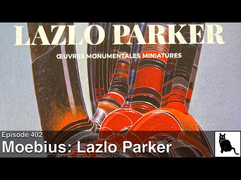 Moebius: Lazlo Parker - a collection of abstract works by Jean Giraud
