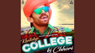 Khatakgi College Ki Chhori by Masoom Sharma
