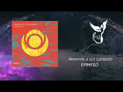PREMIERE: Armandhe & Leo Guerrero - Efimero (Original Mix) [Sprout]