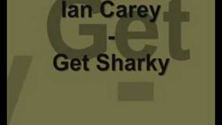 Ian Carey - Get Shaky (Original Club Mix)