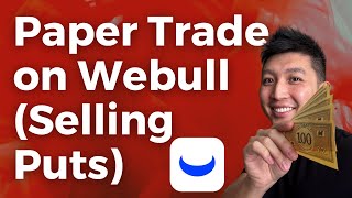 How to Paper Trade Options on Webull by Selling Put Options (aka Cash Secured Put) (Desktop)