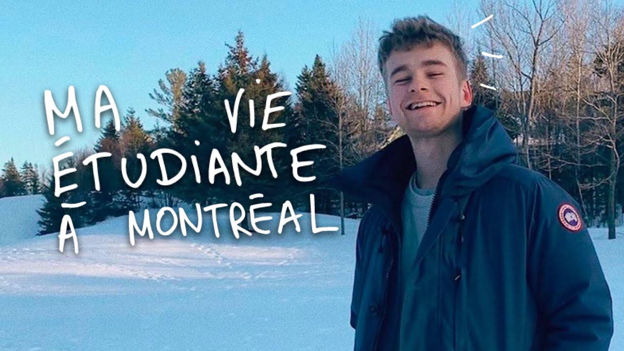 Ma vie étudiante à Montréal