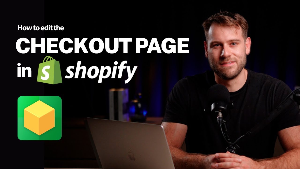 How to edit your Shopify checkout page (Checkout Extensibility)