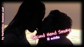 Lil Eddie - Second Hand Smoke + Download [New 2009!]