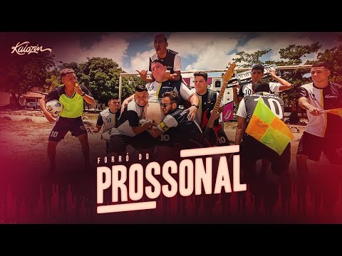 Kaiozin - Forró do Prossonal ft. Forró de Qualidade