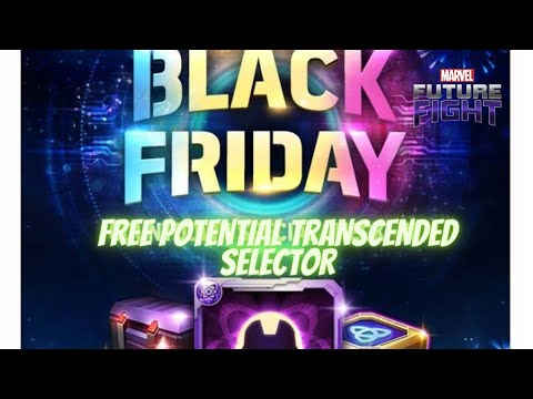 BLACK FRIDAY SPECIAL- FREE POTENTIAL TRANCEND SELECTOR| MFF| F2P