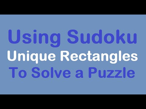 Sudoku Primer 328 - Unique Rectangles Help Solve a Diabolical Puzzle