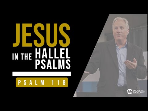 Psalm 118 - The Chief Cornerstone