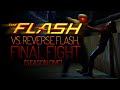 The Flash - vs. Reverse Flash, Final Fight (Season One)