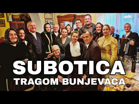 Kulturista ep.  77 - Subotica - Tragom Bunjevaca