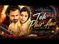 Toh Phir Aao Emotional Recreated Cover Awarapan Song
